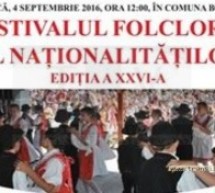 Festivalului Folcloric al Naționalităților la cea de-a 26-a ediție