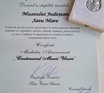Muzeul Județean Satu Mare a primit Medalia Aniversară ”Centenarul Marii Uniri”