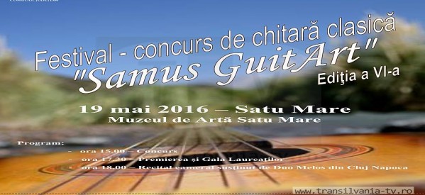Festivalul- concurs de chitară clasică „Samus GuitArt”, la ediţia a VI-a